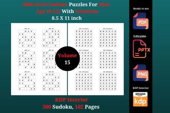 Volume 15: 300 Kids Sudoku 6x6 Puzzles